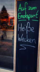 Heiße Wecken, auf zum Endspurt ab Schuby
